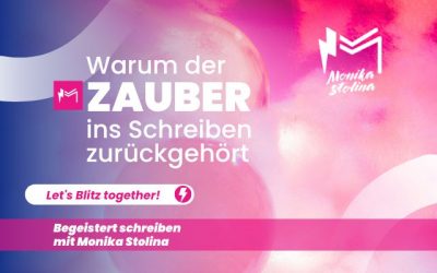 Warum der ZAUBER ins Schreiben zurückgehört!